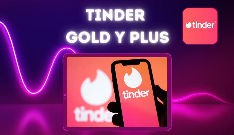 Tinder Gold y Plus
